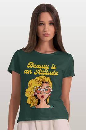 beauty is an attitude round neck womens t-shirt - bottle green