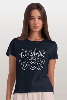 better life with dog round neck womens t-shirt - navy