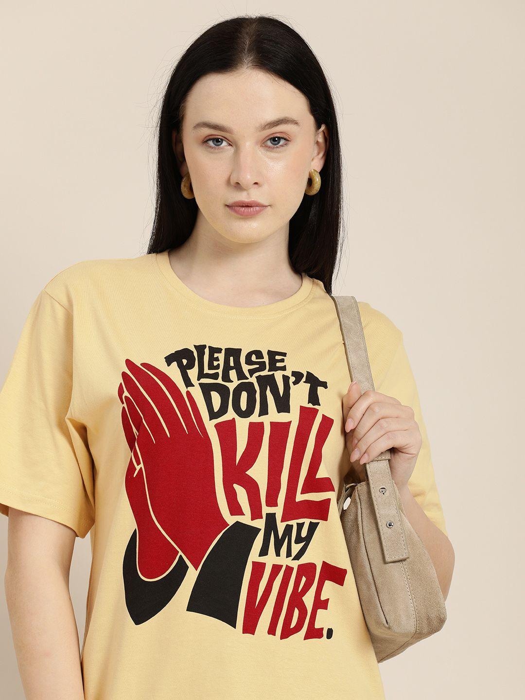 difference of opinion women yellow typography printed loose pure cotton t-shirt