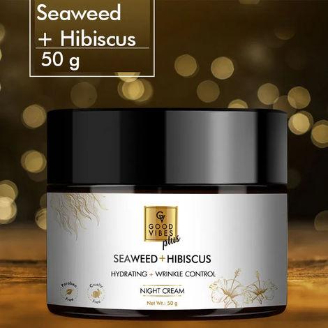 good vibes plus seaweed + hibiscus hydrating + wrinkle control night cream (50 gm)