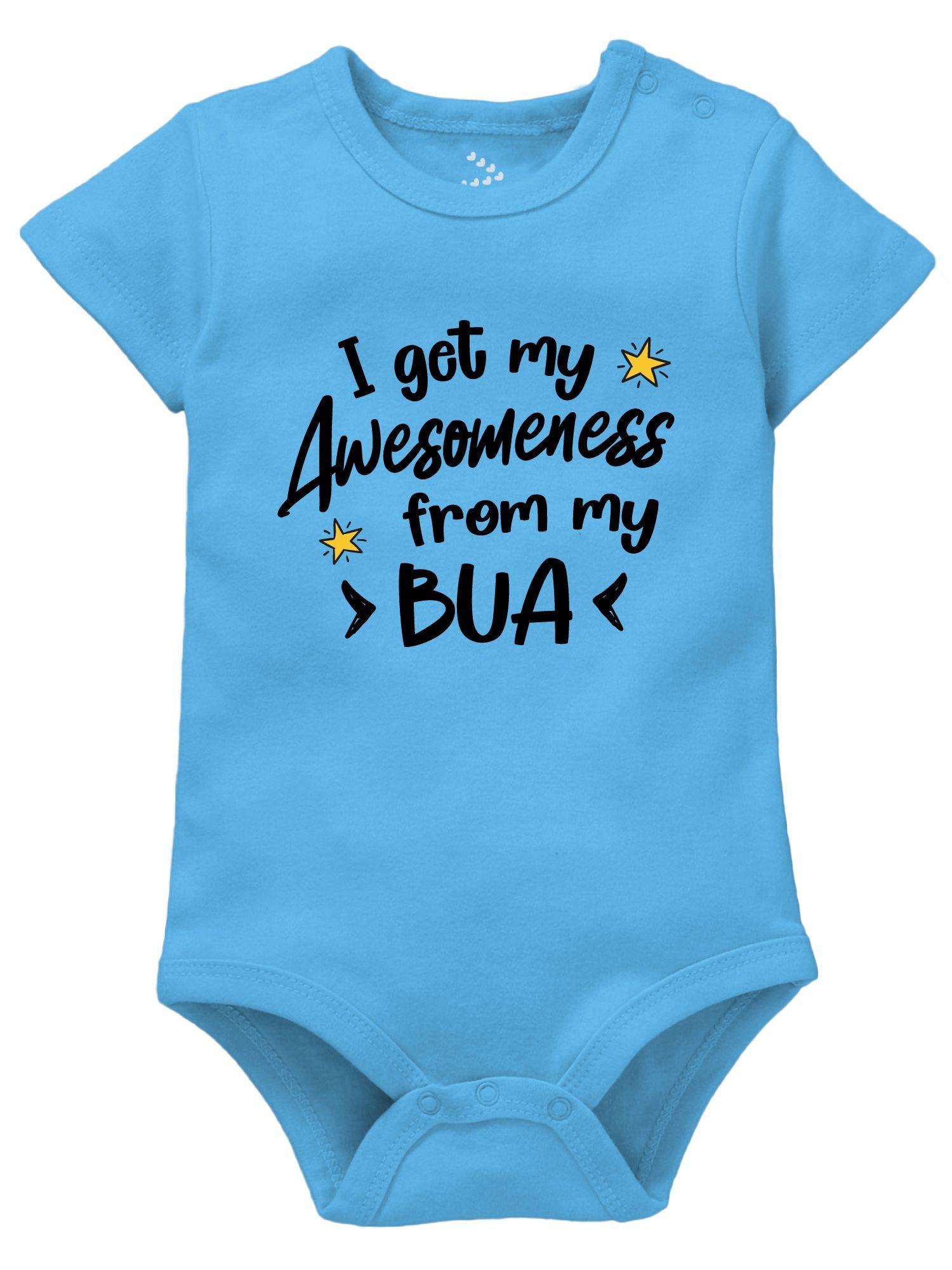 i get my awesomeness from my bua newborn baby romper bua & baby theme