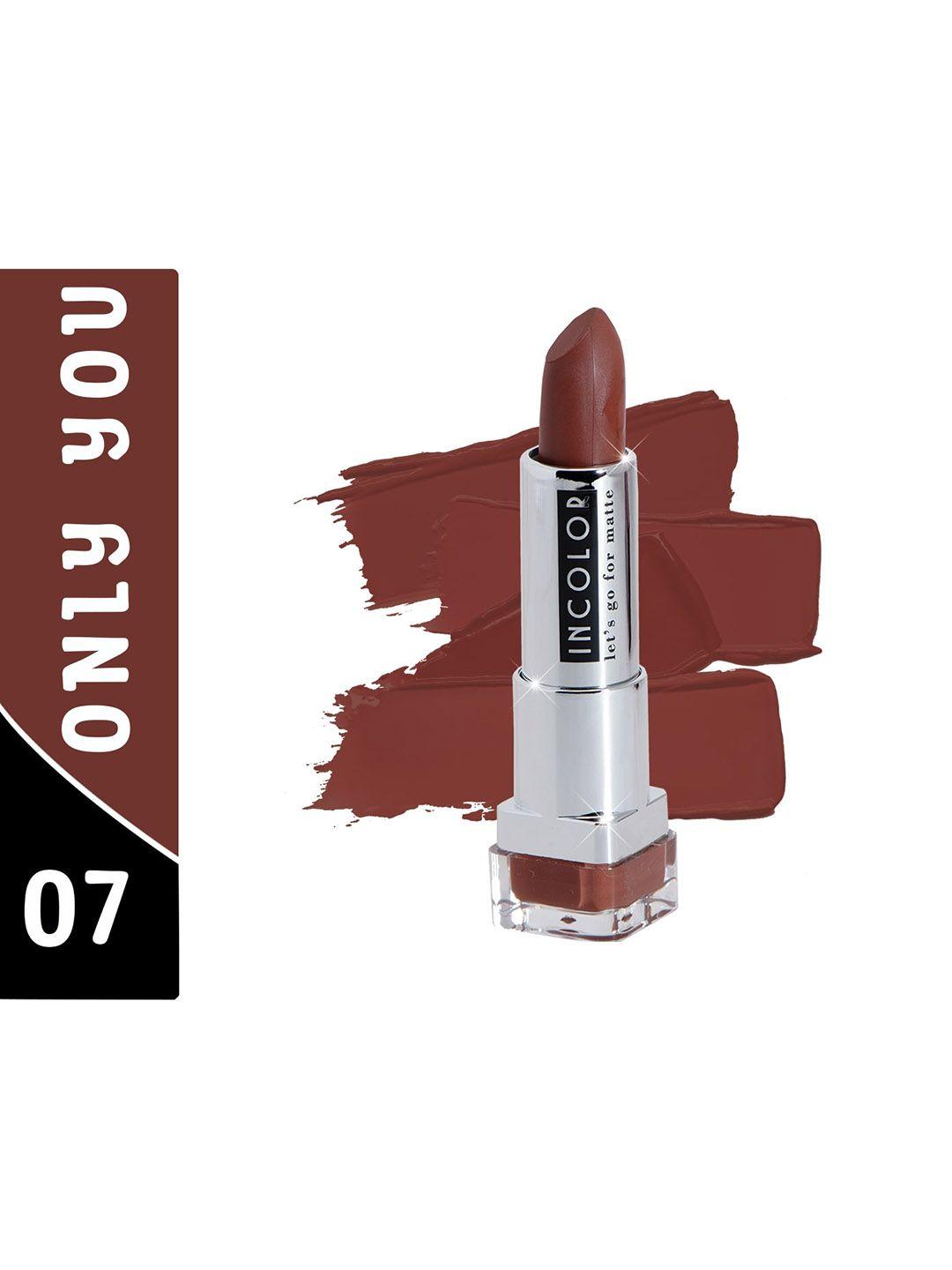 incolor let's go for matte lipstick - only you 07