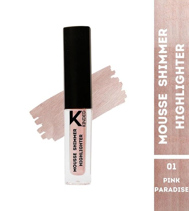 kinded mousse shimmer highlighter 01 pink paradise - 3 ml