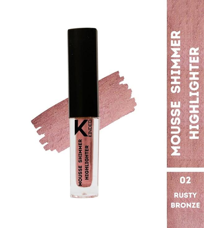 kinded mousse shimmer highlighter 02 rusty bronze - 3 ml