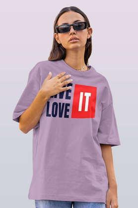live it love it round neck womens oversized t-shirt - lavender