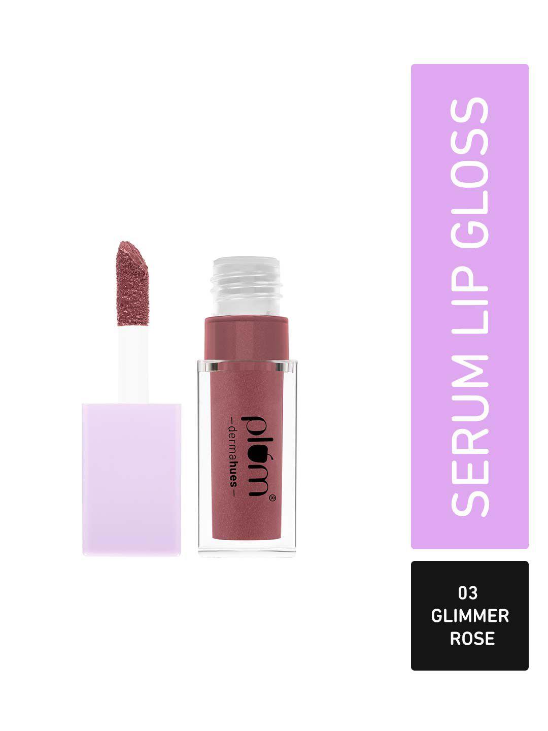 plum keep it glossy highly pigmented serum lip gloss - glimmer rose 03