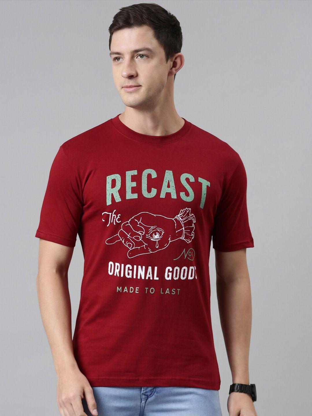 recast men maroon typography printed pure cotton bio finish regular fit  t-shirt