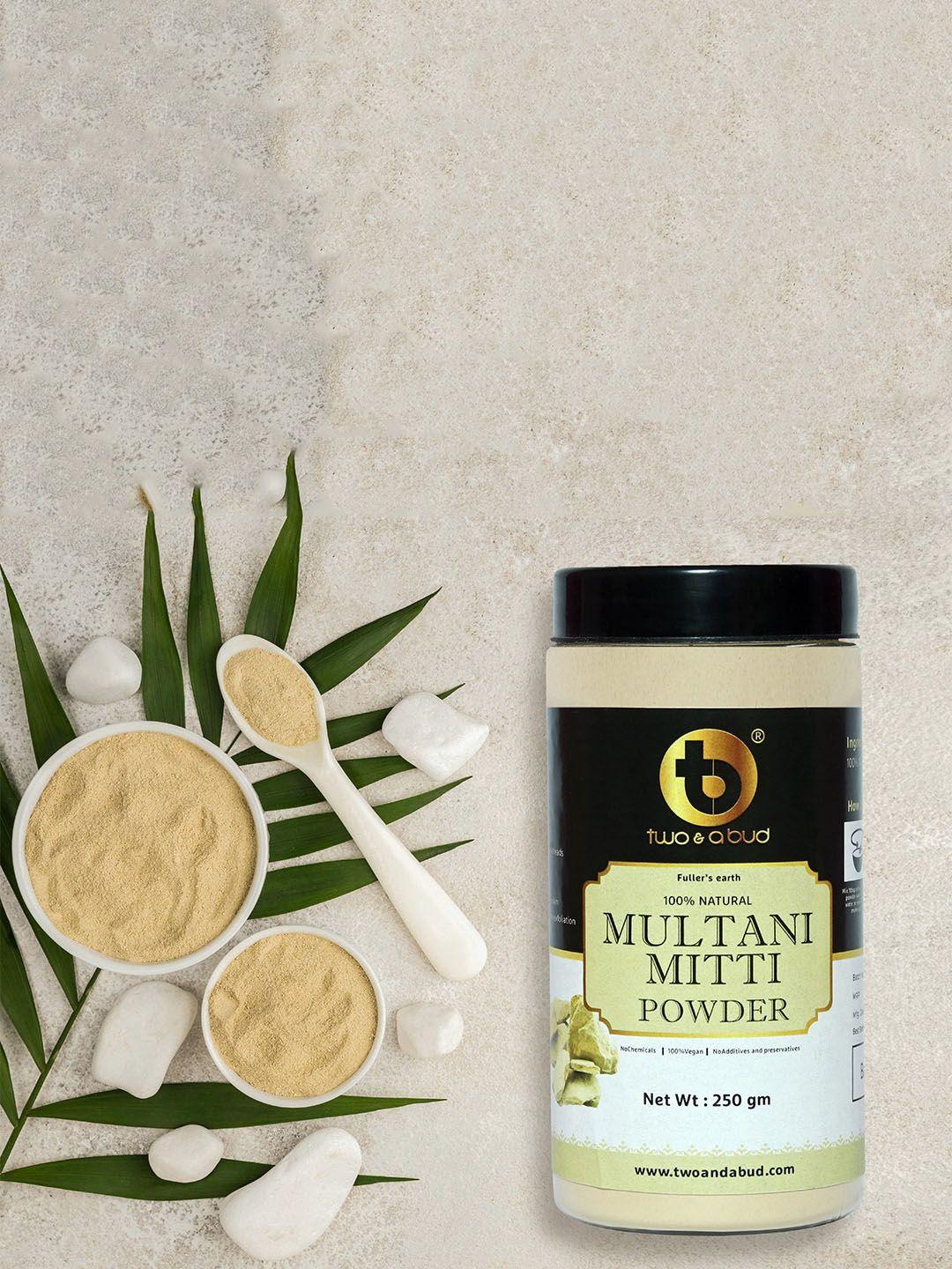 two & a bud fullers earth 100% natural multani mitti powder - 250 gm