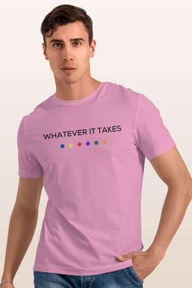 whatever it takes round neck mens t-shirt - baby pink