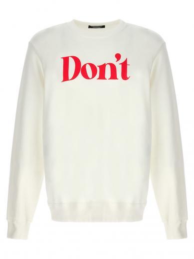 white dont sweatshirt