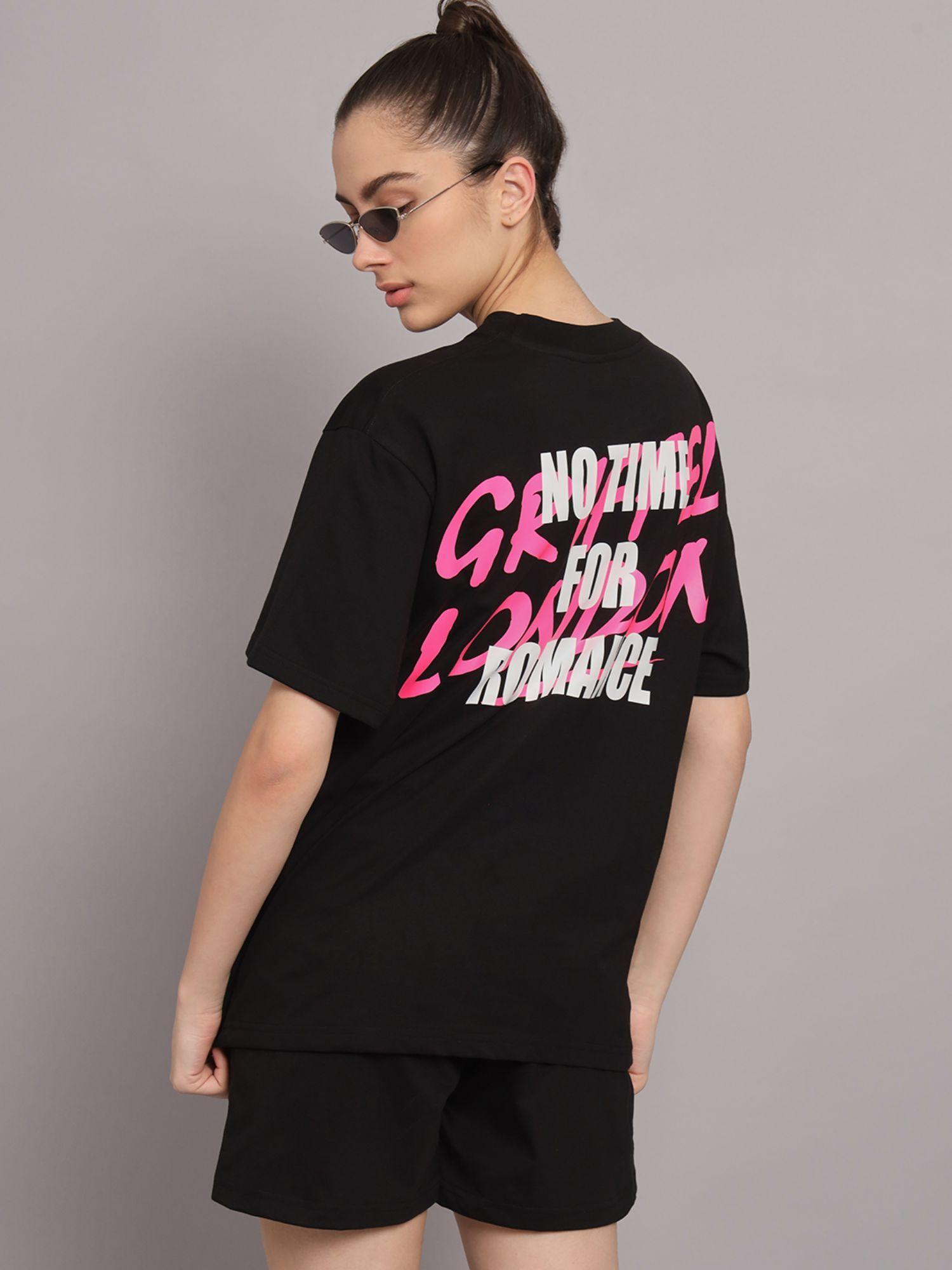 women no time for romance oversized black t-shirt