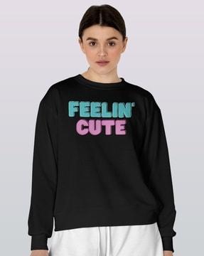 women typographic print regular fit sweatshirt